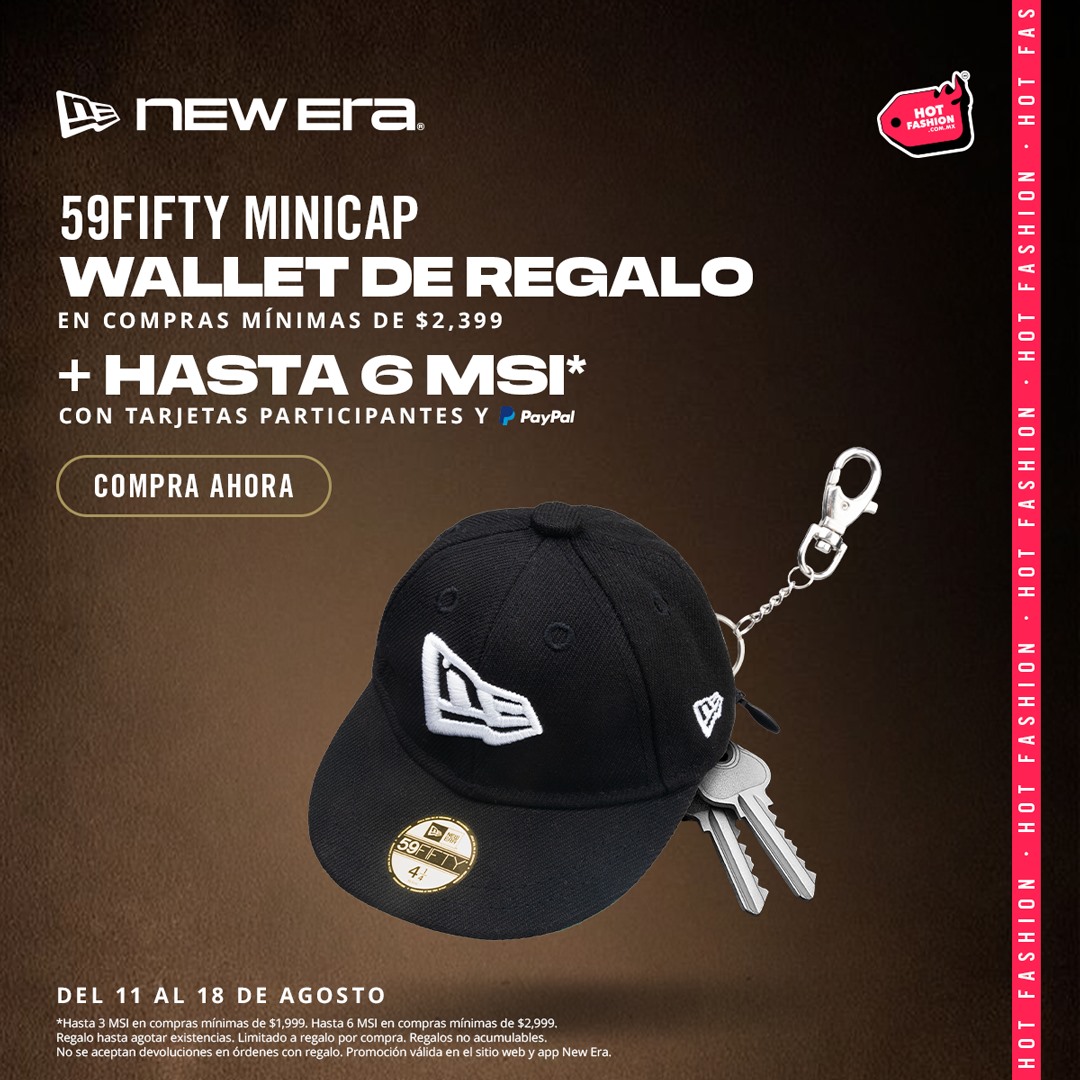 Minicap wallet de regalo en $2,399 + 6 MSI con New Era en Hot Fashion

